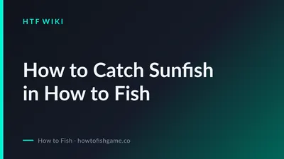 How to Catch Sunfish in How to Fish